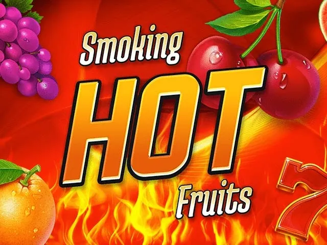 Spela Smoking Hot Fruits