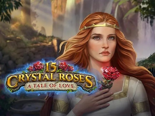 Spela 15 Crystal Roses: A Tale of Love