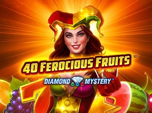 Spela 40 Ferocious Fruits
