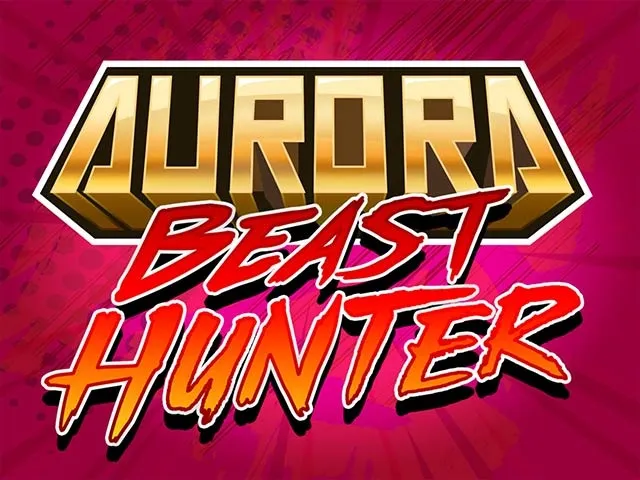 Spela Aurora Beast Hunter