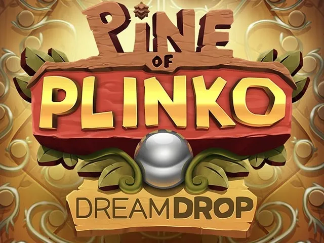 Spela Pine Of Plinko Dream Drop