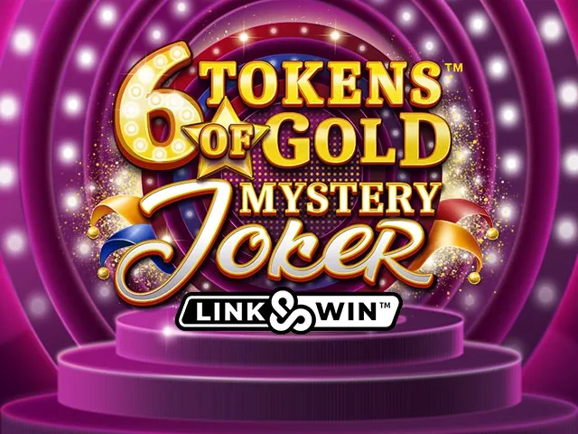 Spela 6 Tokens Of Gold Mystery Joker Link&WIN