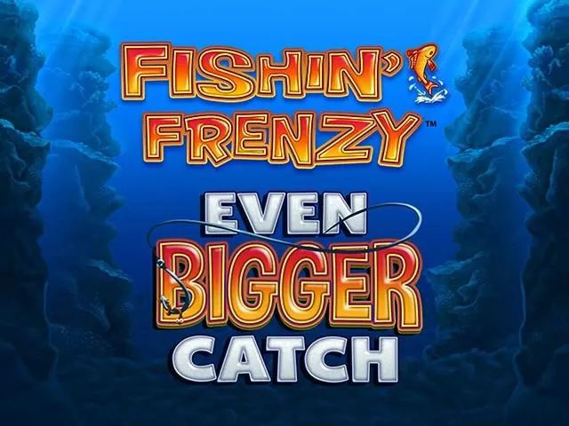 Spela Fishin Frenzy Even Bigger Catch