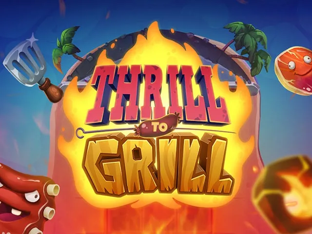 Spela Thrill to Grill