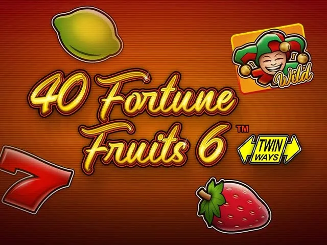 Spela 40 Fortune Fruits 6