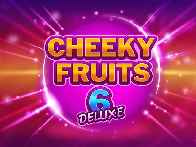 Spela Cheeky Fruits 6 Deluxe