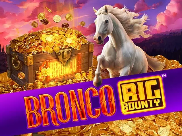 Spela Bronco Big Bounty