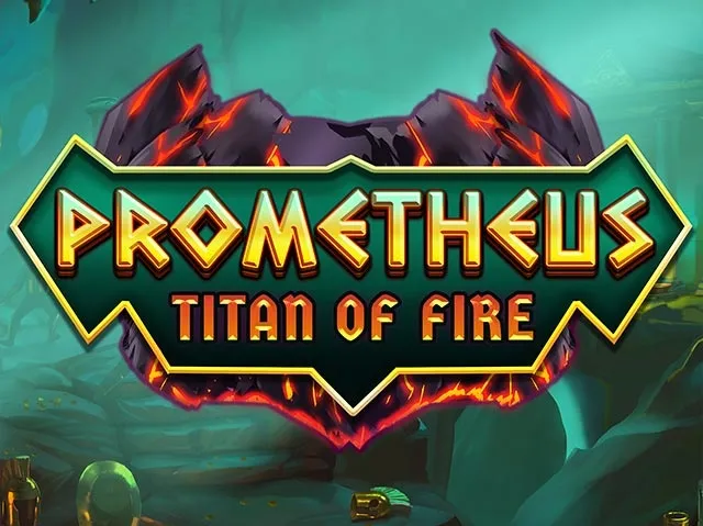 Spela Prometheus Titan of Fire