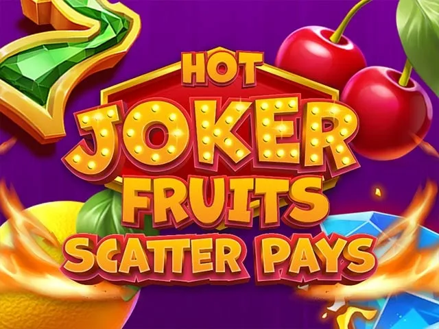 Spela Hot Joker Fruits Scatter Pays