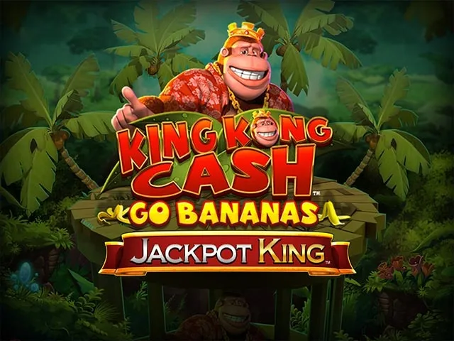 Spela King Kong Cash Go Bananas Jackpot King