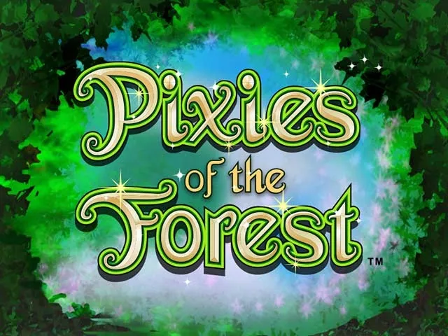 Spela Pixies of the Forest