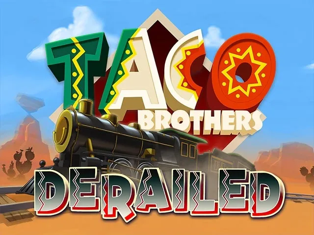 Spela Taco Brothers Derailed