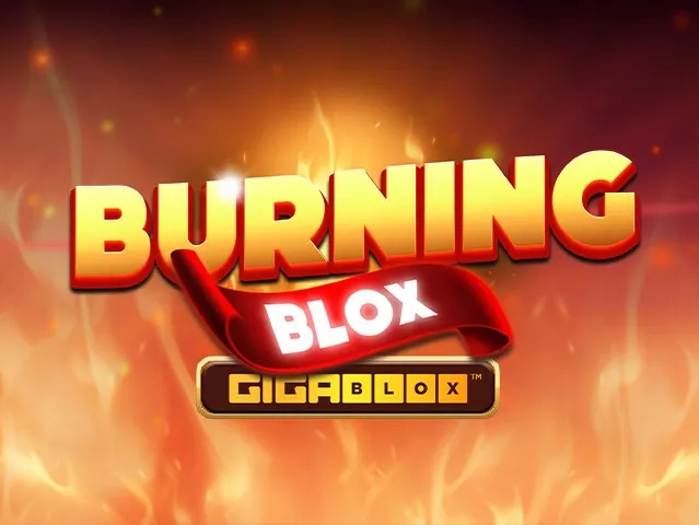 Spela Burning Blox GigaBlox