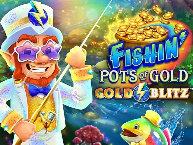 Spela Fishin' Pots of Gold: Gold Blitz