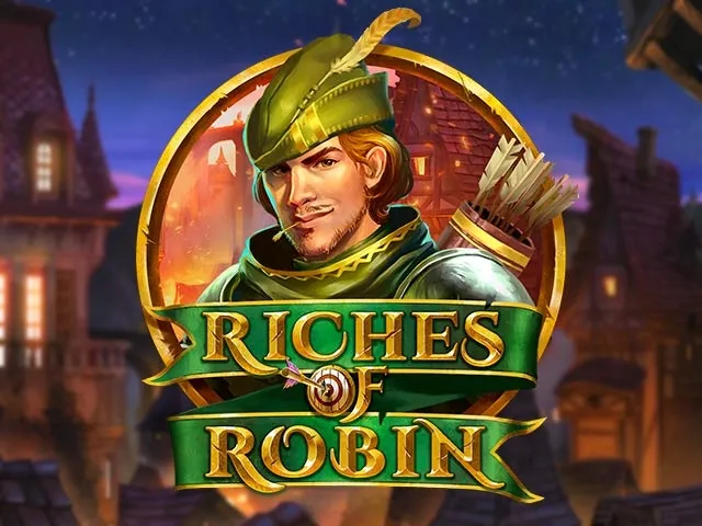 Spela Riches of Robin