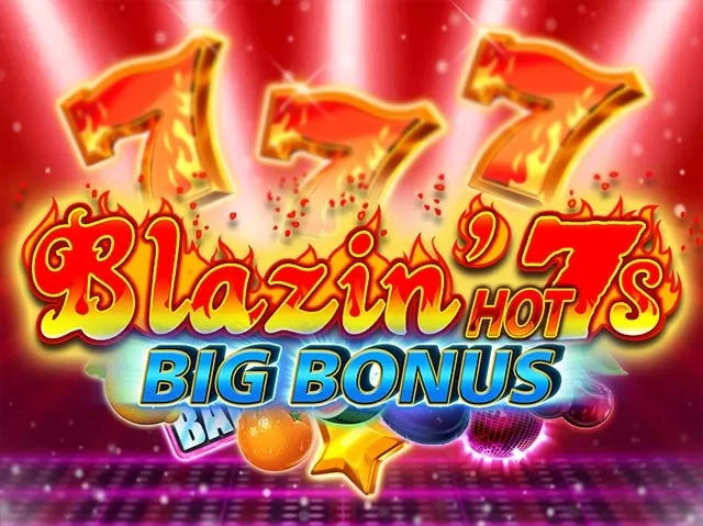 Spela Blazin' Hot 7s Big Bonus