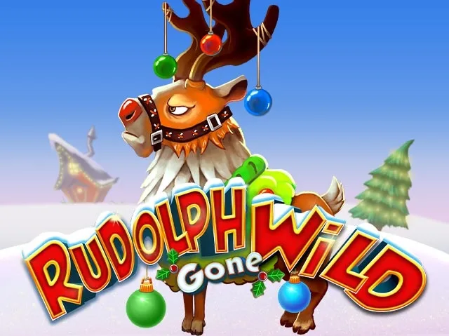 Spela Rudolph Gone Wild