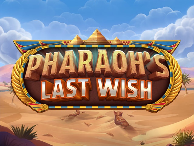 Spela Pharaoh's Last Wish