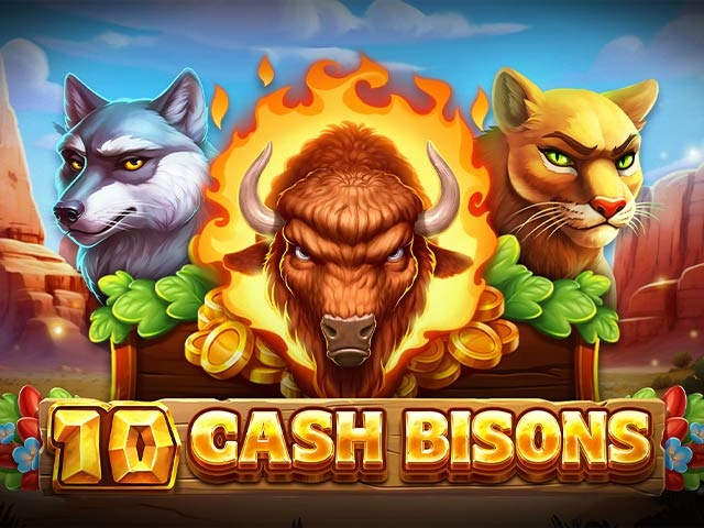 Spela 10 Cash Bisons