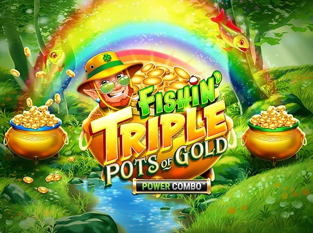 Spela Fishin' Triple Pots of Gold POWER COMBO