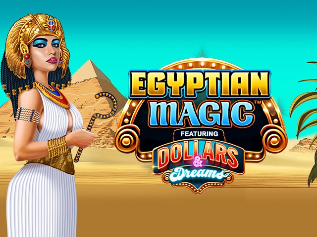 Spela Egyptian Magic Dollars & Dreams