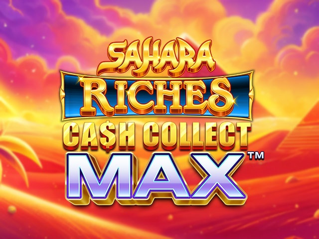Spela Sahara Riches: Cash Collect Max