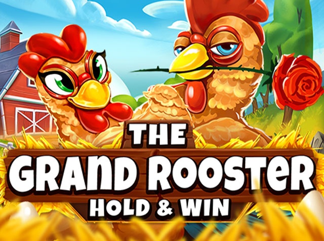Spela The Grand Rooster: Hold & Win