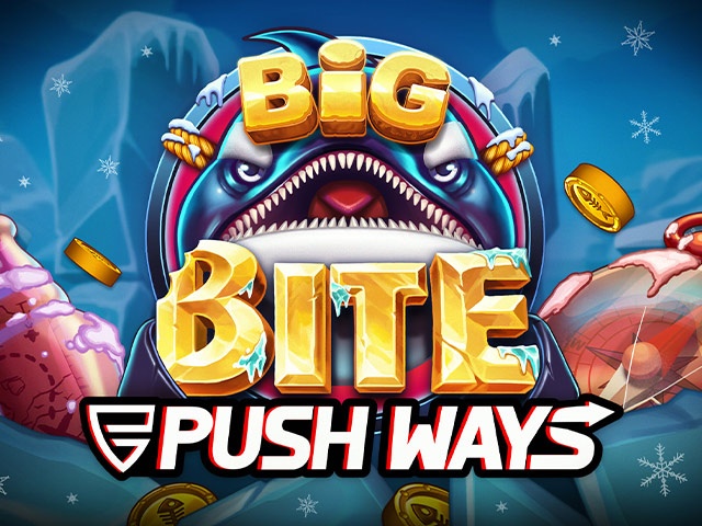 Spela Big Bite Push Ways