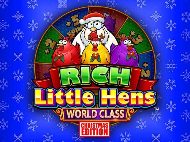Spela Rich Little Hens World Class Christmas