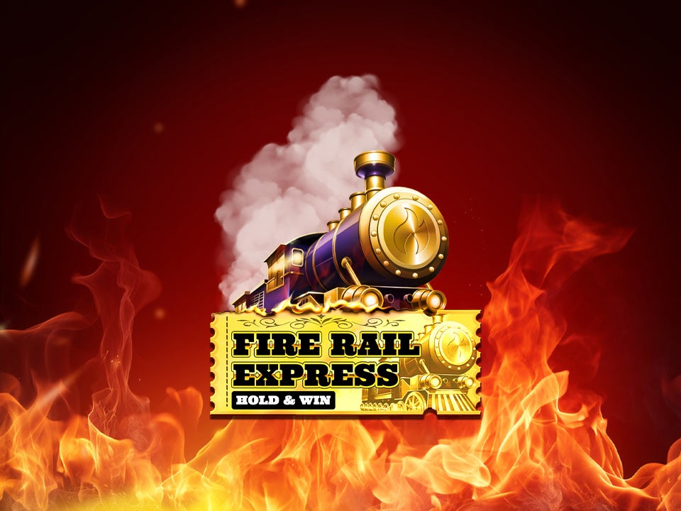 Spela Fire Rail Express Hold & Win