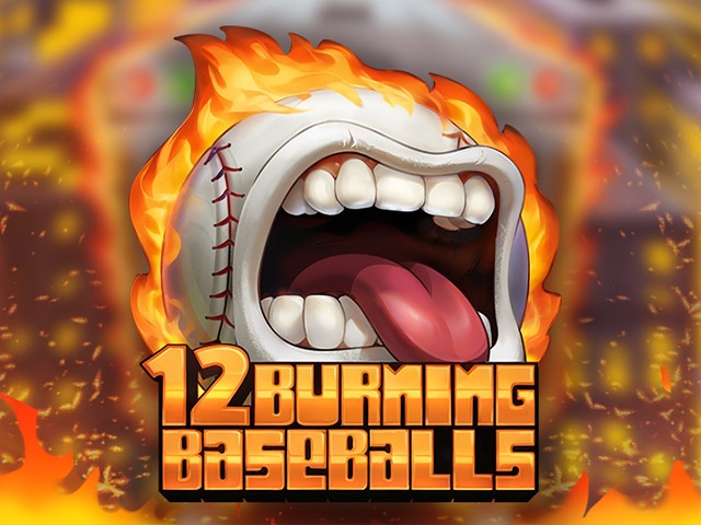 Spela 12 Burning Baseballs