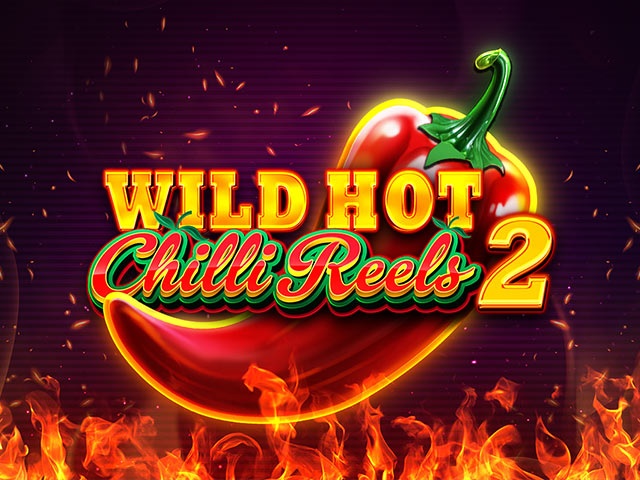 Spela Wild Hot Chilli Reels 2