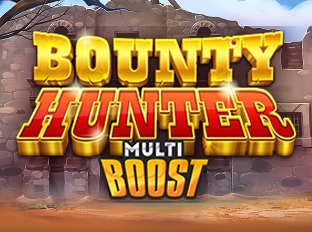 Spela Bounty Hunter MultiBoost
