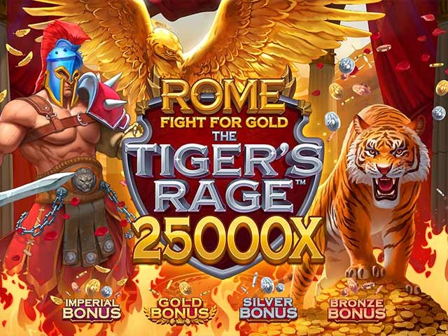 Spela Rome Fight for Gold the Tiger's Rage