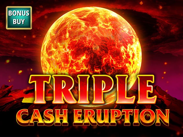 Spela Triple Cash Eruption