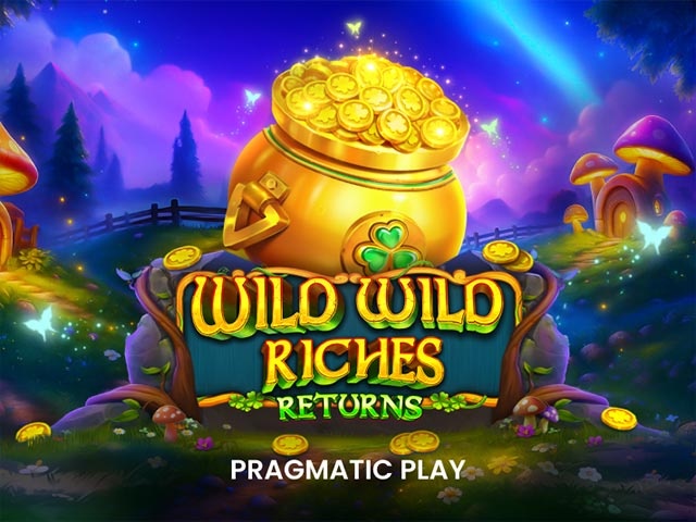 Spela Wild Wild Riches Returns