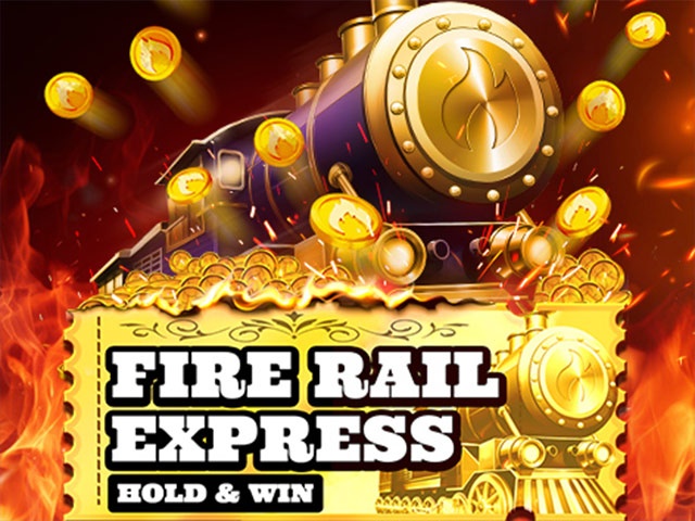Spela Fire Rail Express Hold & Win